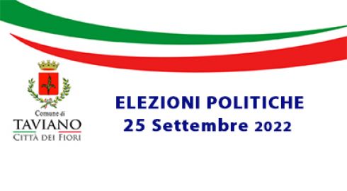 Elezioni Politiche del 25 Settembre - Convocazione Comizi Elettorali