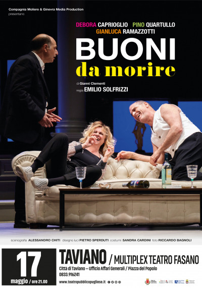 BUONI DA MORIRE - Debora Caprioglio, Pino Quartullo, Gianluca Ramazzotti