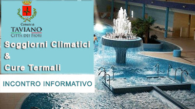 Avviso Pubblico - Soggiorni Climatici e Cure Termali 2022: Incontro Informativo