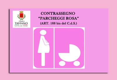PASS ROSA - Istituiti i Parcheggi Rosa per donne in gravidanza e neogenitori