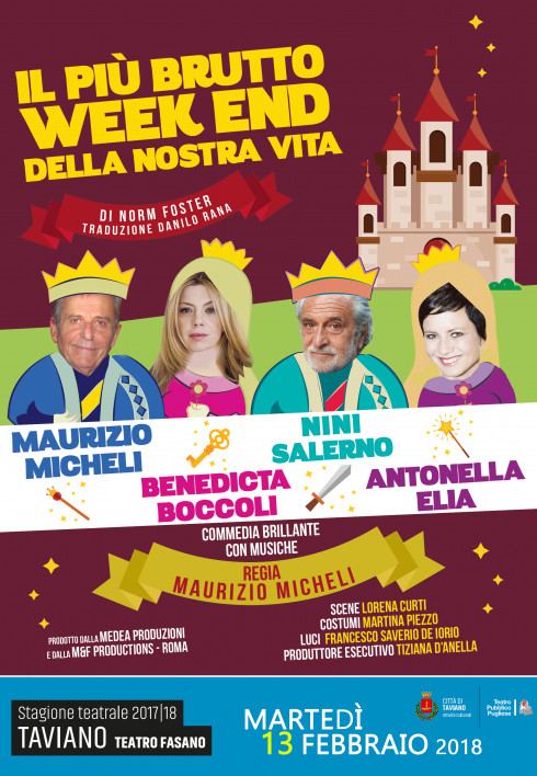 STAGIONE TEATRALE - MARTEDÌ 13 FEBBRAIO 2018 - "Il più brutto weekend della nostra vita"