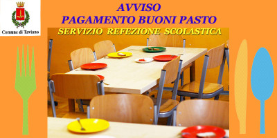 SERVIZIO REFEZIONE SCOLASTICA AVVISO PER IL PAGAMENTO DEI BUONI PASTO