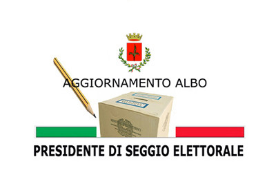 Aggiornamento Albo Presidenti di Seggio Elettorale - Ottobre  2022