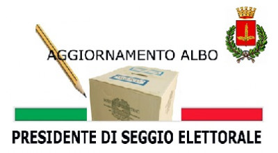 Aggiornamento Albo delle persone idonee all'ufficio di Presidente di seggio e...