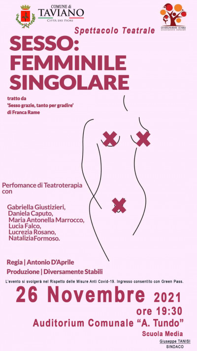 SPETTACOLO TEATRALE: Sesso Femminile Singolare