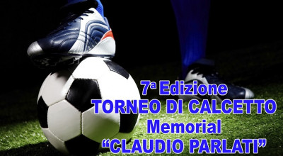 TORNEO DI CALCETTO (7° Memorial Claudio Parlati)