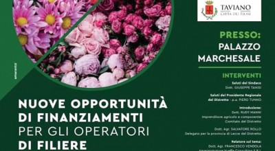 Nuove Opportunità di Finanziamenti per gli Operatori di Filiere Florov...