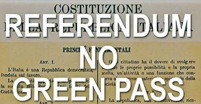 Raccolta Firme Referendum No Green Pass