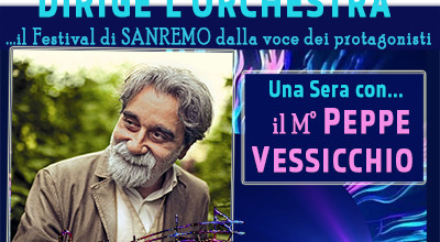 UNA SERATA CON IL M° PEPPE VESSICCHIO